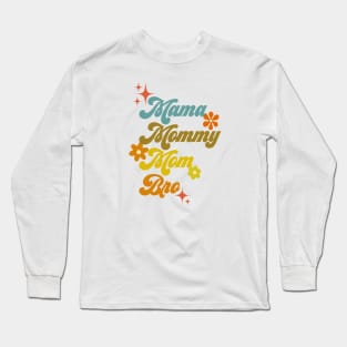 Mama, mommy, mom, bro - 70s style Long Sleeve T-Shirt